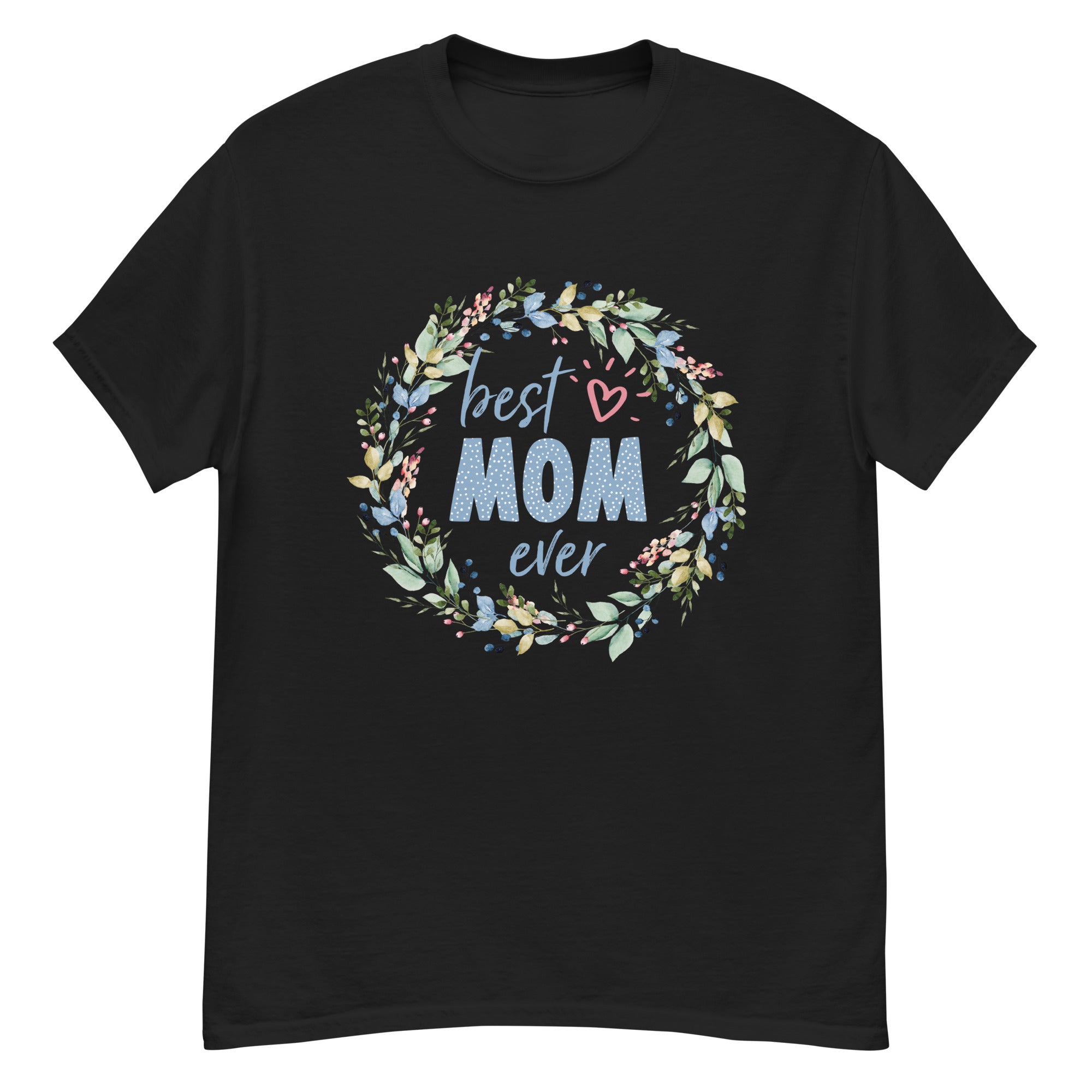 Classic tee- Unisex- Mother's Day T Shirt