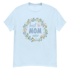 Classic tee- Unisex- Mother's Day T Shirt