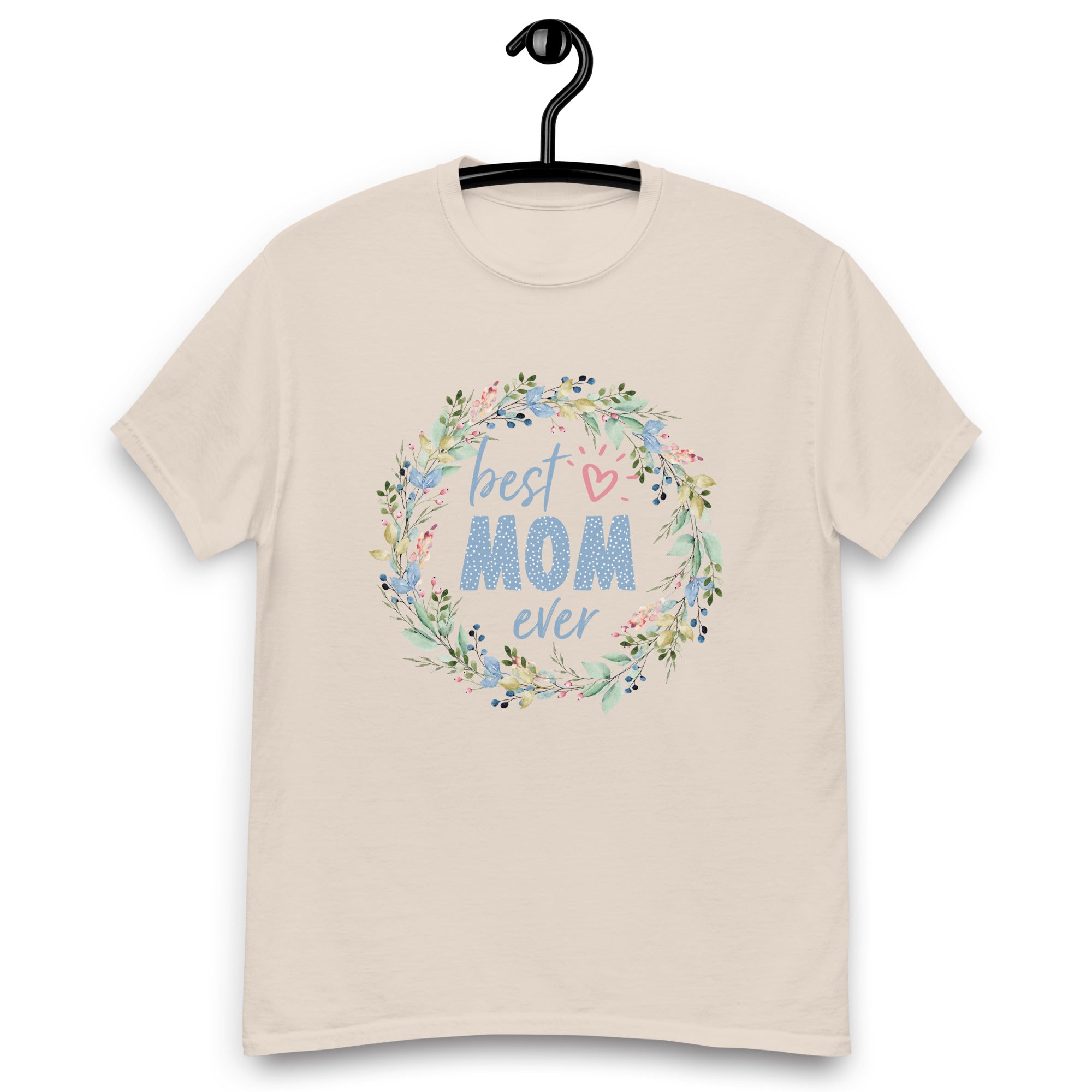 Classic tee- Unisex- Mother's Day T Shirt