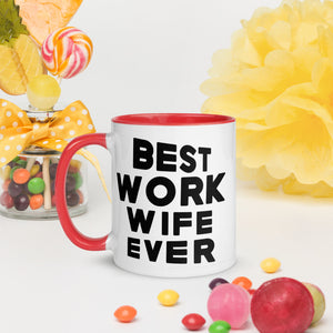 Best Work Wife Ever, Mug with Color Inside, coffee Cup. Cup for Mom